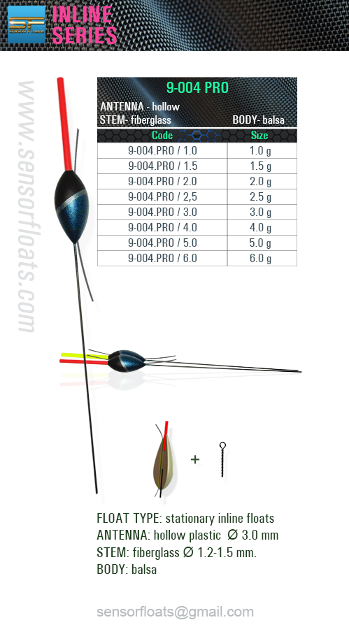 9-004 pro-inline sf, sensor, 9-004 pro, sensor floats, sensor team, 釣り山車, rybárske plaváky, Fëscherei schwëmmt, carrosses de pesca, veiði fljóta, snámh iascaireachta, צף דיג, риболовни плувки, fishing floats, iasgach ag iasgach, fiske flyter, rybářské plováky, ribolov pluta, flotteurs de pêche, kalastus kelluu, horgász úszók, риболовецькі поплавки, balıkçılık yüzer, ribiški plovec, поплавки, plute de pescuit, visdobbers, fiske flyter, Fischen schwimmt, flotadores de pesca, spławiki, bóias de pesca, αλιεία επιπλέει, galleggianti da pesca, flotteurs de pêche balsa, floats, inline, posen, flotteur, carp, rohacell