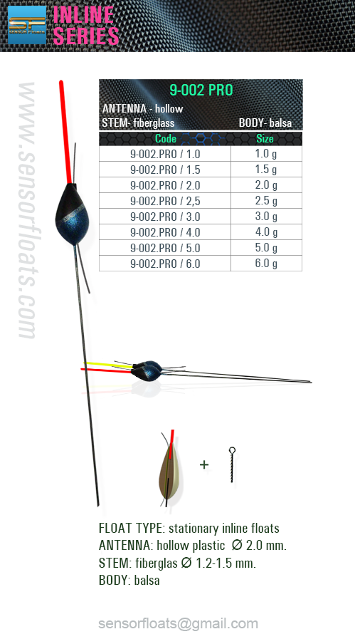 9-002 pro-inline sf, sensor, 9-002 pro, sensor floats, sensor team, 釣り山車, rybárske plaváky, Fëscherei schwëmmt, carrosses de pesca, veiði fljóta, snámh iascaireachta, צף דיג, риболовни плувки, fishing floats, iasgach ag iasgach, fiske flyter, rybářské plováky, ribolov pluta, flotteurs de pêche, kalastus kelluu, horgász úszók, риболовецькі поплавки, balıkçılık yüzer, ribiški plovec, поплавки, plute de pescuit, visdobbers, fiske flyter, Fischen schwimmt, flotadores de pesca, spławiki, bóias de pesca, αλιεία επιπλέει, galleggianti da pesca, flotteurs de pêche balsa, floats, inline, posen, flotteur, carp, rohacell